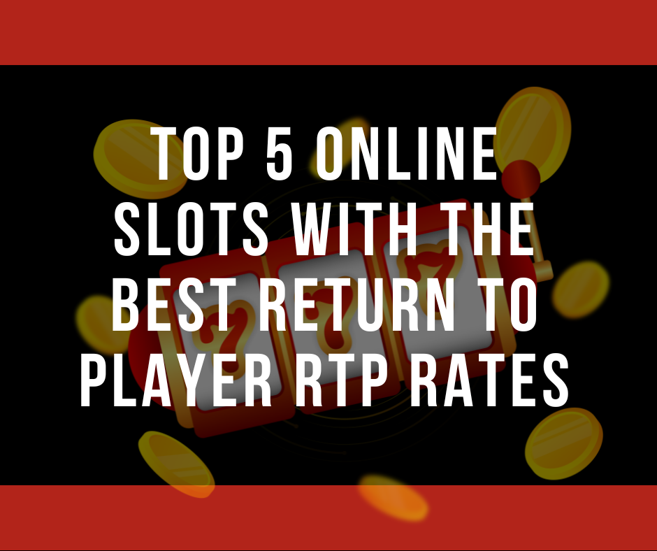 Top 5 Online Slots